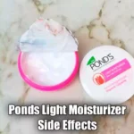 Ponds light moisturizer side effects in hindi